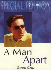 Man Apart (A Family Bond) (Special Edition, 1330) By Ginna Gray