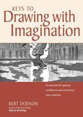 Keys to Drawing with Imagination: Strategies and Exercises for Gaining Co – GOOD