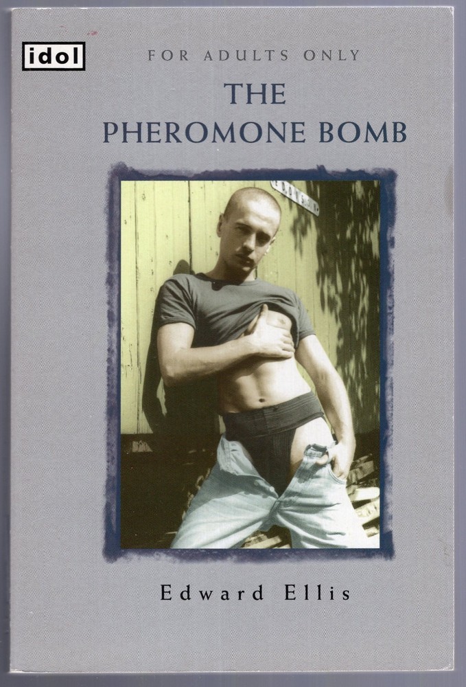 The Pheromone Bomb by Edward Ellis (Trade Paperback, 2000)