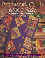Patchwork Quilts Made Easy: 33 Quilt Favor- paperback, 9781571201966, Jean Wells
