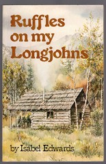 Ruffles on my Longjohns by Isabel Edwards