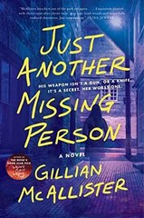 Just Another Missing Person: A – Hardcover, by McAllister Gillian – Very Good g