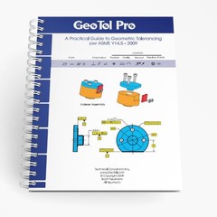 GEOTOL Pro: A Practical Guide to Geometric Tolerancing Per ASME Y14.5 – Work…