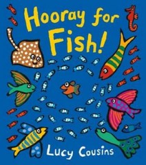 Hooray for Fish! – Board book By Cousins, Lucy – GOOD