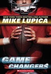 Game Changers by Mike Lupica (2012, Hardcover)