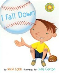 I Fall Down (Outstanding Science Trade Books for Students K-12) – GOOD