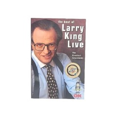 The Best of Larry King Live The Greatest Interviews 1st Edition Paperback Book