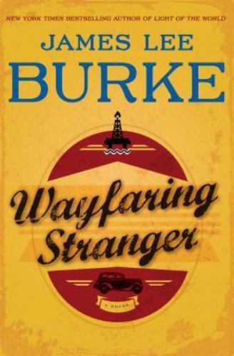 Wayfaring Stranger by Burke, James Lee