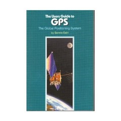 The users guide to GPS: The global positioning system