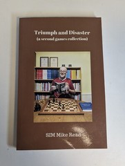 Triumph And Disaster (a second games collection) by Read, by SIM Mike Read, Book