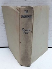 The unvanquished / Howard Fast