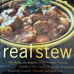 Real Stew Authentic Home-Cooked by Clifford Wright (2002 Hardcover Cookbook)