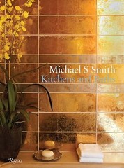 Michael S. Smith: Kitchens & Baths, Smith, Michael S.,Pittel, Christine, Good Bo