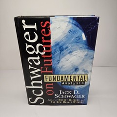 Schwager on Futures Fundamental Analysis by Jack D Schwager, 1995 2nd Print HCDJ