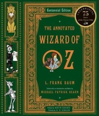 The Annotated Wizard of Oz (Centennial Edition) – Hardcover – VERY GOOD