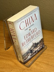 China: The Novel by Edward Rutherfurd (1st Printing 2021 Trade Paperback Vintage