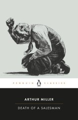 Death of a Salesman: Certain Private Conversations in Two Acts and a Requ – GOOD