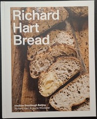 Richard Hart Bread : Intuitive Sourdough Baking by Laurie Woolever and…