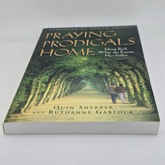 Praying Prodigals Home, Sherrer, Quin, 9780800797119 Garlock, Ruthanne Taking Ba