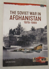 The Soviet War in Afghanistan 1979-1989 – Asia@War 50