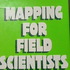 Mapping for Field Scientists by Michael Wood, Robert Wright, William Ritchie