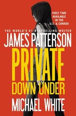 Private Down Under (A Private Novel, 1)