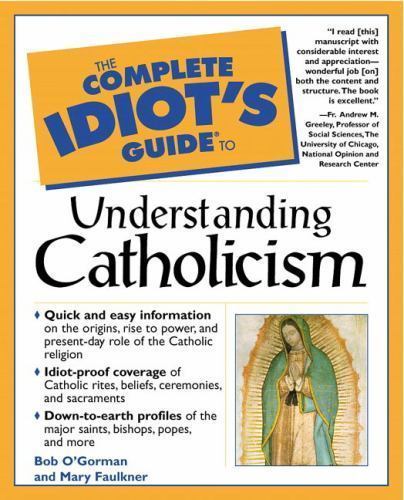 Complete Idiot’s Guide to Understanding- paperback, 0028636392, MA Faulkner Mary