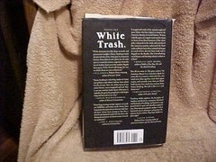 WHITE TRASH BY NANCY ISENBERG HC BOOK **