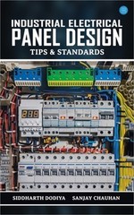 Industrial Electrical Panel Design – Tips & Standards (Paperback or Softback)