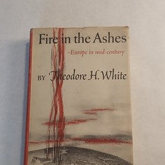 Fire in the Ashes – Europe in mid-century