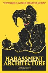 Mike Ma Harassment Architecture (Paperback) (UK IMPORT)