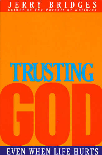 Trusting God – Paperback By Bridges, Jerry – GOOD