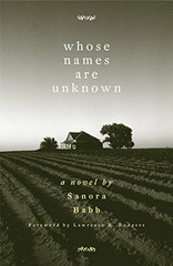 Whose Names Are Unknown: A Novel by Sanora Babb (author) & Lawrence R. Rodgers (