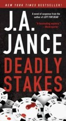 Deadly Stakes (Ali Reynolds) – Mass Market Paperback By J. A. Jance – GOOD