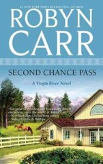 Second Chance Pass (A Virgin River Novel) – Mass Market Paperback – GOOD