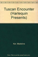 Tuscan Encounter – Madeleine Ker – Paperback – Very Good