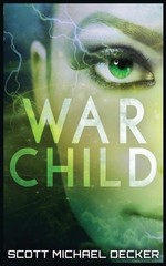 War Child by Scott Michael Decker (English) Paperback Book
