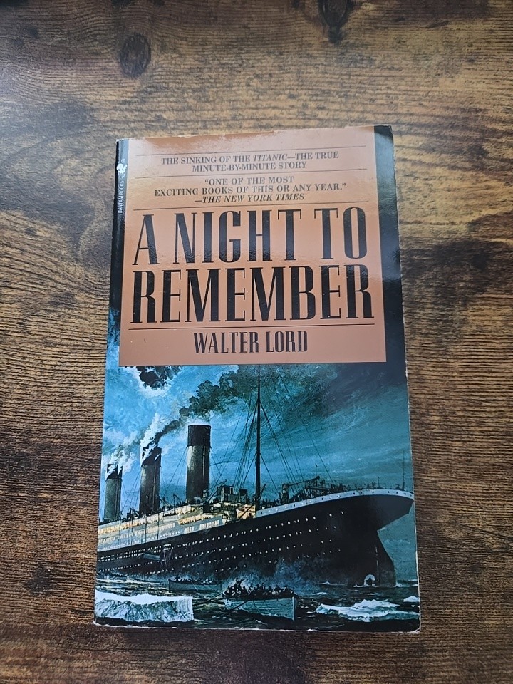 A Night to Remember – Titanic – Paperback Book By Lord, Walter – GOOD CONDITION