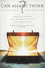 Can Asians Think?: Understanding t… by Mahbubani, Kishore Paperback / softback