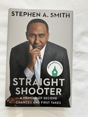 Stephen A. Smith HAND SIGNED Straight Shooter : A Memoir 1st Ed Hardcover ESPN