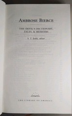 Ambrose Bierce, Devil’s Dictionary, Tales & Memoirs – Library of America