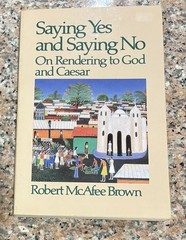 Saying Yes and Saying No: On Rendering to God and Caesar – Paperback – VERY GOOD