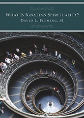 What Is Ignation Spirituality?, Fleming, David L.