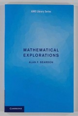 2016 Alan Beardon MATHEMATICAL EXPLORATIONS open questions & recreations