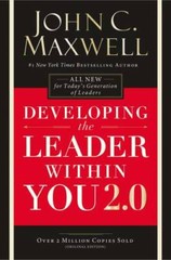 Developing the Leader Within You 2.0 – Paperback By Maxwell, John C. – GOOD