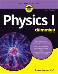 Physics I for Dummies by Steven Holzner: Used