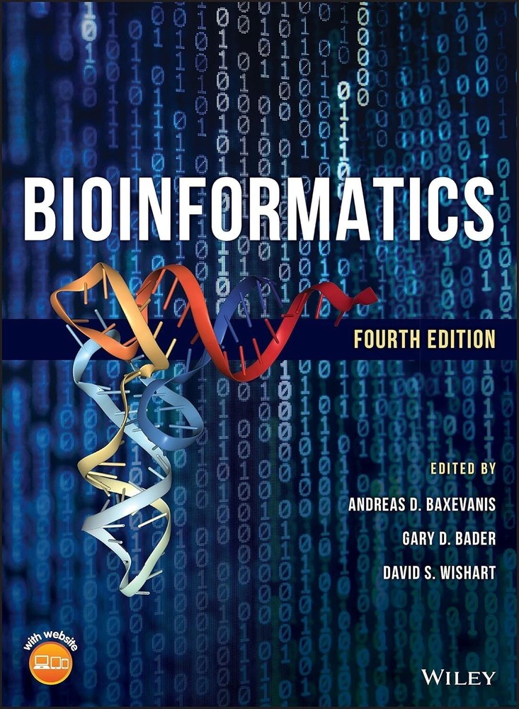 BIOINFORMATICS Fourth Edition Hardcover j329