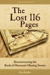 The Lost 116 Pages: Reconstructing th of Mormon’s Missing Stories, Brand New,…
