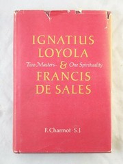 Two Masters & One Spirituality (Ignatius Loyola, Francis De Sales, 1966)
