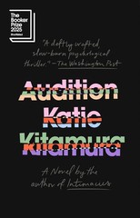 Audition Paperback by Katie Kitamura